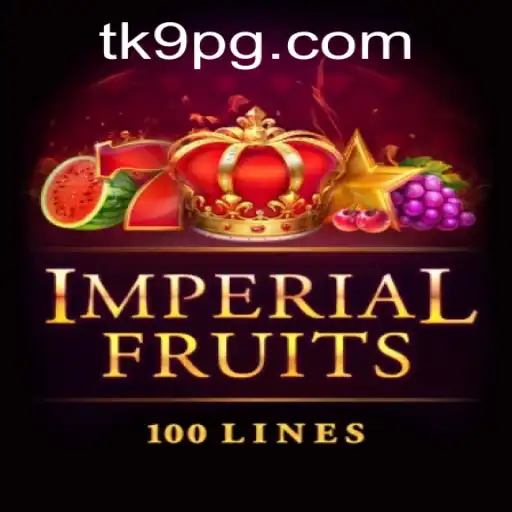 Descubra o Fascinante Universo de ImperialFruits100 no TK9.com